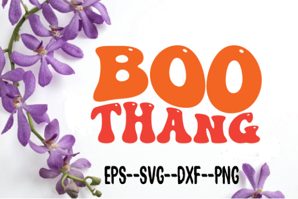 Boo Thang Retro Wavy Svg Sublimation Review