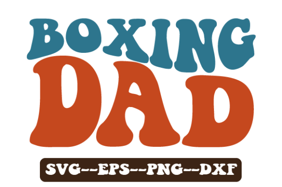 Boxing Dad Retro Wavy Svg Sublimation Review