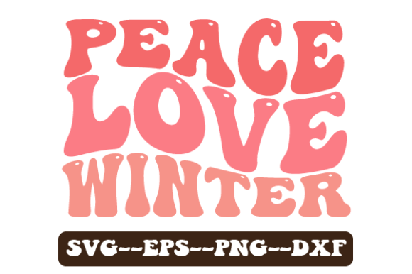 Peace Love Winter Retro Wavy Svg Review