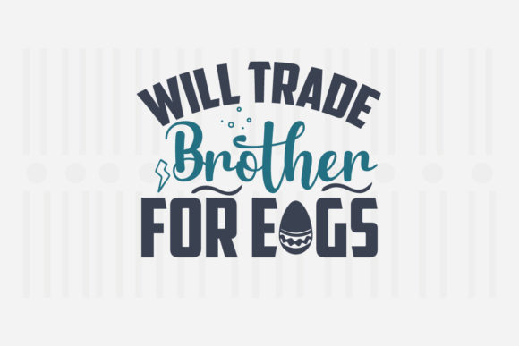 Will Trade Brother for Eggs Easter Review