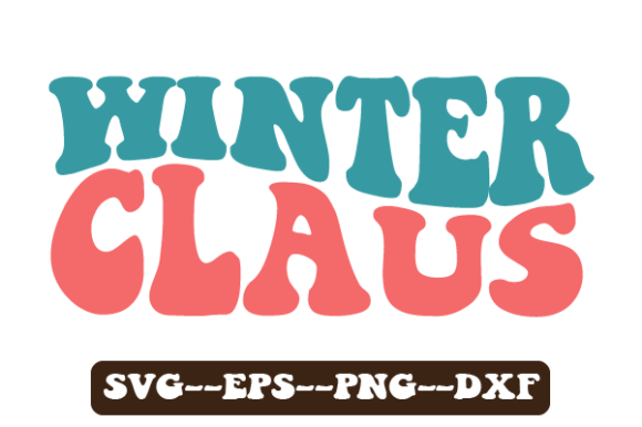 Winter Claus Retro Wavy Svg Sublimation